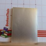 (red.) Ghijsen, Ha.C.M. - Bree, L.W. - Bruin, M.P. de - archief - vroegere en latere mededeelingen voornamelijk in betrekking tot Zeeland / Zeeuwsch genootschap der wetenschappen 1769 - 1969