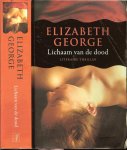 George, Elizabeth .. Vertaling Fanneke Cnossen .. Omslagontwerp Mariska Cock - Lichaam van de dood