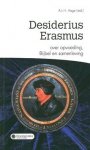 A.L.H. Hage (redactie) - Hage, A.L.H. (red.)-Desiderius Erasmus over opvoeding, Bijbel en samenleving (nieuw)