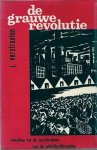 VERSTRAELEN Jules - De grauwe revolutie: inleiding tot de geschiedenis van de arbeidersbeweging
