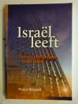 Benard Pieter - Israel  leeft - twintig jaar bidden voor Israel-