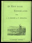 BAKKER, J. / DEELSTRA, F. - Op reis door Nederland. Geïllustreerd aardrijkskundig leesboek voor de volksschool (2 delen in 1 band)
