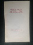 Nieuwenhuis, Willebrord - Terug naar de schaamte, Reisverslag uit Vietnam septmber 1993