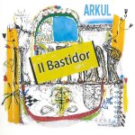  - Arkul - Il Bastidor (CD)