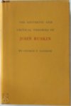 George P. Landow - The Aesthetic and Critical Theories of John Ruskin
