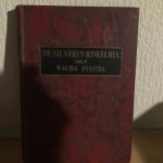 Waling Dykstra , Dijkstra - De Silveren Rinkelbel