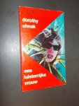 UHNAK, DOROTHY, - Een luisterrijke vrouw.
