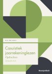 P.R. de Geus - Casuïstiek jaarrekeninglezen / Boom Juridische studieboeken