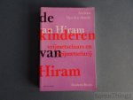Van den Abeele, Andries. - De kinderen van Hiram. Vrijmetselaars en vrijmetselarij.