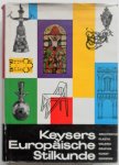 Pfefferkorn Rudolf - Keysers Europäische Stilkunde Architektur Plastik Malerei Graphik Kunstgewerbe