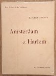 DUMONT-WILDEN, L. - Amsterdam et Harlem
