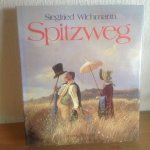 Siegfried Wichmann - SPITZWEG ,,Carl Spitzweg und die französischen Zeichner DAUMIER,GRANDVILL,GAVARNI,DORÉ