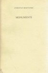 BOLTANSKI, Christian - Chritian Boltanski - Monuments - Leçons de Ténèbres.