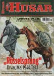 HUSAR Magazin Miliärgeschichte - HUSAR Heft 2/Mär./Apr./Mai 2016 Leuktra 371 v. Chr. und "Rösselsprung" Drvar 1944