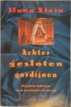 I. Stein - Achter gesloten gordijnen het geheime liefdesleven van de staatshoofden van deze tijd