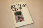 Breytenbach, Breyten - Mouroir.- Spiegelbeelden van een boek