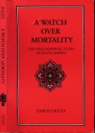 Raley, Harold - A Watch over Morality: The philosophical story of Julián Marías