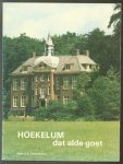 Schendelaar, J.K. - Hoekelum. Dat alde goet