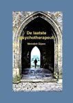 Meindert Gijzen - De Laatste Psychotherapeut