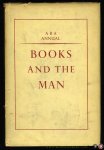 N/A - Books and the Man. Antiquarian Booksellers' Association Annual