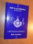 Vandamme, Rudy - NLP in ontwikkeling. Een open manifest. Uitgegeven ter gelegenheid van het 20-jarig bestaan van de Nederlandse Vereniging voor NeuroLinguistisch Programmeren