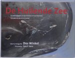 Dos Winkel - De huilende zee