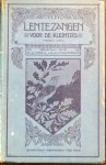 Hees, Gilles van & J.C. van Herwaarden (red.): - Lentezangen voor de kleintjes. Geïllustreerd door C. Jetses. 2e druk