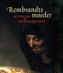 Christiaan Vogelaar 11237, Gerbrand Korevaar 73624 - Rembrandts moeder Mythe en werkelijkheid