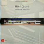 Mauro Galantino - Henri Ciriani - Architecture 1960-2000