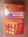 Straus, Sharon E. ea. - Evidence-Based Medicine. How to practice and teach EBM. Third edition