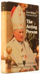WOJTYLA, K. (JOHN PAUL II) - The acting person. Translated from the Polish by A. Potocki. This definitive text of the work established in collaboration with the author by A.T. Tymieniecka.