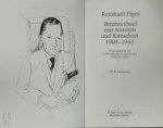 Reinhard Piper - Briefwechsel mit Autoren und Künstlern 1903-1953