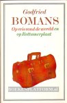Bomans, Godfried - Op reis rond de wereld en op Rottumerplaat