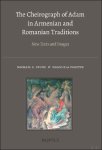 Michael E. Stone, Emanuela Timotin - Cheirograph of Adam in Armenian and Romanian Traditions. New Texts and Images Michael E. Stone, Emanuela Timotin - Cheirograph of Adam in Armenian and Romanian Traditions. New Texts and Images