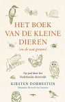 Kirsten Dorrestijn - Het boek van de kleine dieren (en de wat grotere)