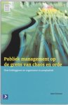 Teisman, G.R. - Bedrijfskundige signalementen  -   Publiek management op de grens van chaos en orde