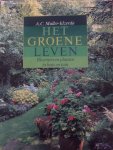 A C Muller-Idzerda, Sante Brun - Het groene leven