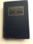 Pik, W en G. Kalff jr. - Nederlandsche Letterkunde/ D. de Groot, L. Leopold en R.R Rijkens. (Twee delen in twee banden).