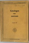 - Catalogus van normen Met 2 wijzigingsbladen N1081 dec 1950 en 1 nov 1954 aanvulling 1 juli 1953 11 blz 1 januari 1956 13 blz aluminium legering gietmateriaal v1036a augustus 1954 14 blz - Catalogus van normen Met 2 wijzigingsbladen N1081 dec 1950 en 1 nov 1954 aanvulling 1 juli 1953 11 blz 1 januari 1956 13 blz aluminium legering gietmateriaal v1036a augustus 1954 14 blz