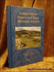 Baker, S. Brookes, A. Reynolds (eds.) - Landscapes of Defence in Early Medieval Europe