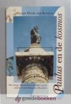 Kooten, Geurt Henk van - Paulus en de kosmos --- Het vroege Christendom te midden van de andere Grieks-Romeinse filosofieën Kooten, Geurt Henk van - Paulus en de kosmos --- Het vroege Christendom te midden van de andere Grieks-Romeinse filosofieën