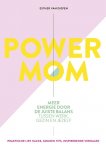 Esther van Diepen - Power mom