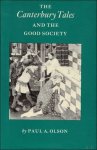 Paul A. Olson - Canterbury Tales and the Good Society