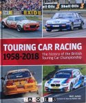 Matt James - Touring Car Racing 1958-2018. The history of the British Touring Car Championship