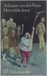 Adriaan van der Veen - Het wilde feest