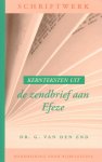 End, Dr. G. van der - Kernteksten uit de zendbrief aan Efeze [serie Schriftwerk]