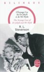 Robert Louis Stevenson - L'etrange cas du Dr Jekyll et de Mr Hyde/Strange case of Dr Jekyll...