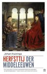 Johan Huizinga - (1) Herfsttij Der Middeleeuwen