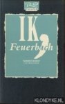 Dorst, Tankred - Ik, Feuerbach / Ich, Feurbach