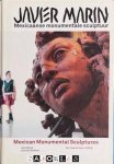 Joh Sillevis, Louw van Sinderen - Javier Marin. Mexicaanse Monumentale Sculptuur / Mexican Monumental Sculpture